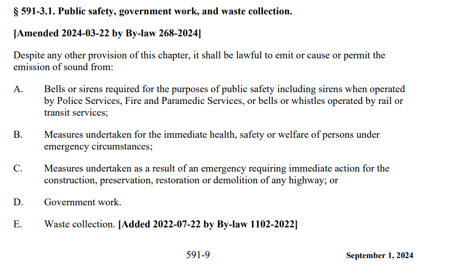 City of Toronto Municipal Code Chapter 591 Article 3, EXEMPTS waste collection noise from noise prohibitions.